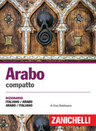 Arabo compatto. Dizionario italiano-arabo, arabo-italiano