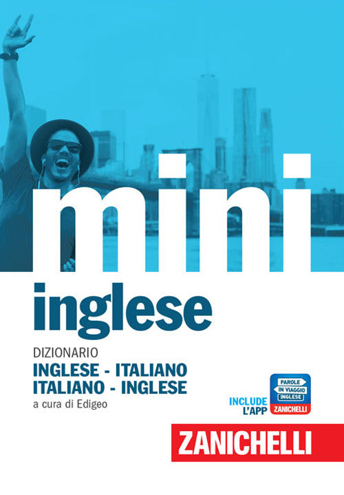Il mini di inglese. Dizionario inglese-italiano, italiano-inglese