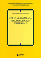 Per una psicoterapia fenomenologico-esistenziale
