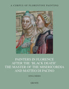 Painters in Florence after the black death. The Master of the Misericordia and Matteo di Pacino