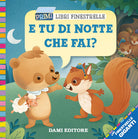 E tu di notte che fai?