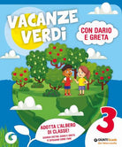 Vacanze verdi. Quaderni multidisciplinari per le vacanze. Per la Scuola elementare. Vol. 3