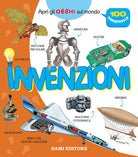 Invenzioni. Apri gli occhi sul mondo