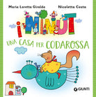 Una casa per Codarossa. I Ninut
