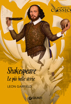 Shakespeare. Le pi belle storie
