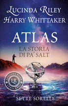 Atlas. La storia di Pa Salt. Le sette sorelle