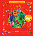 Fiabe. Inventa l'avventura