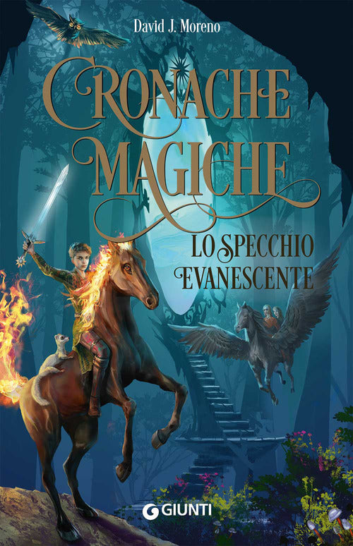 Lo specchio evanescente. Cronache magiche