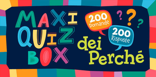 Maxi quiz box dei perché