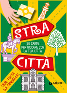 Stracitt. 50 carte per giocare con la tua citt