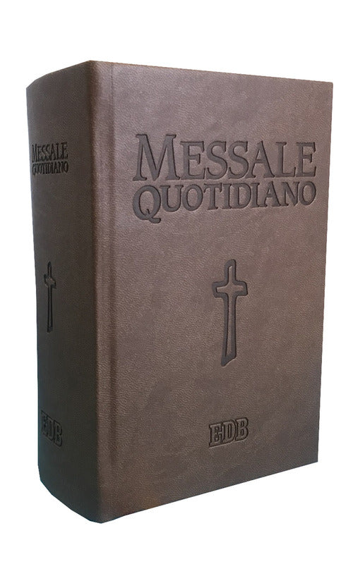 Messale quotidiano. Festivo e feriale. Letture bibliche dal Nuovo Lezionario CEI