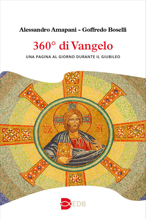 360 di Vangelo. Una pagina al giorno durante il Giubileo