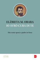 Io avr cura di te. Dio come sposo e padre in Osea