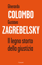 Il legno storto della giustizia
