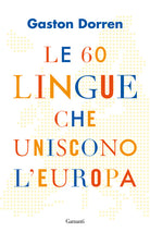 Le 60 lingue che uniscono l'Europa