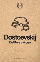 Delitto e castigo. Ediz. Integrale Garzanti