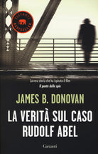 La verit sul caso Rudolf Abel