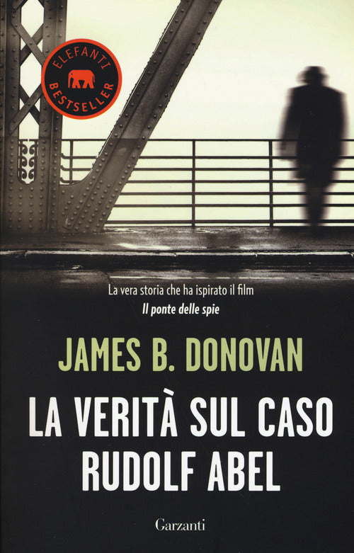 La verit sul caso Rudolf Abel