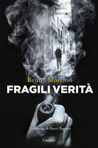 Fragili verit. Il ritorno di Bacci Pagano
