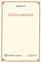 Testo e contesto. Una lettura dell'art. 1362 del Codice civile
