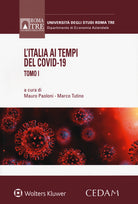 L'Italia ai tempi del Covid-19. Vol. 1