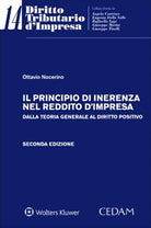 Il principio di inerenza nel reddito dimpresa. Dalla teoria generale al diritto positivo