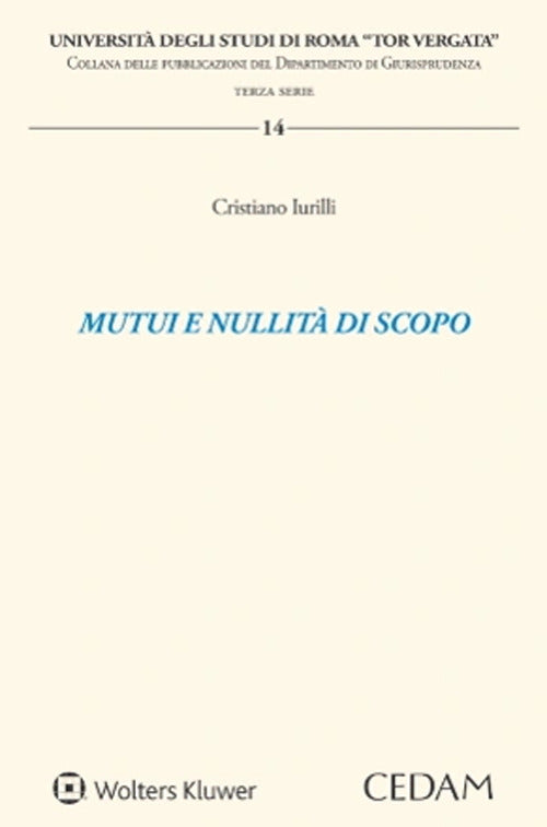 Mutui e nullit di scopo