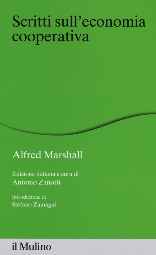 Scritti sull'economia cooperativa