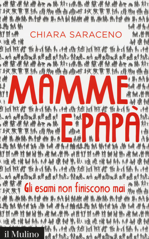 Mamme e pap. Gli esami non finiscono mai