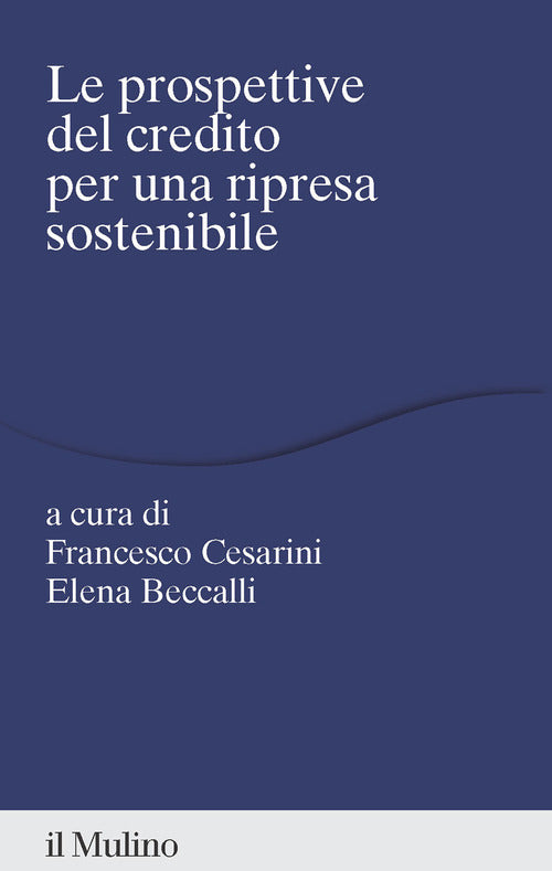 Prospettive del credito per una ripresa sostenibile