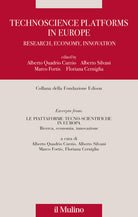 Technoscience platforms in Europe. Research, economy, innovation