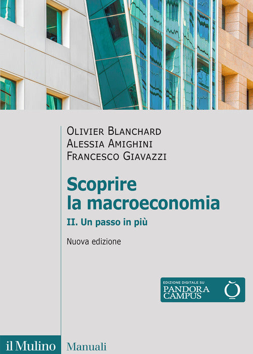Scoprire la macroeconomia. Vol. 2: Un passo in pi