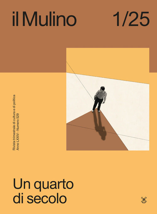 Il Mulino. Rivista trimestrale di cultura e di politica. Vol. 1: Un quarto di secolo