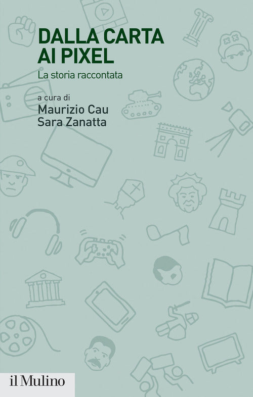Dalla carta ai pixel. La storia raccontata