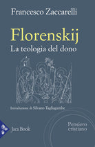 Florenskij. La teologia del dono