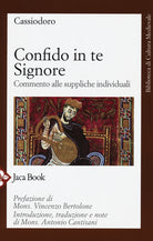 Cover of Confido in te, Signore. Commento alle suppliche individuali