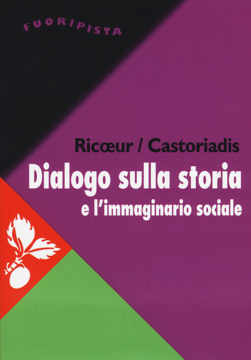 Cover of Dialogo sulla storia e l'immaginario sociale