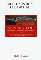 Cover of altronovecento. Comunismo eretico e pensiero critico