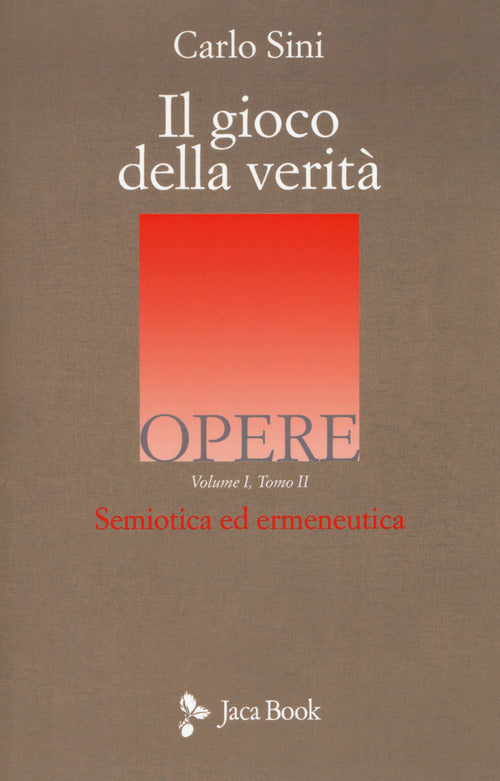 Cover of gioco della verità. Semiotica ed ermeneutica