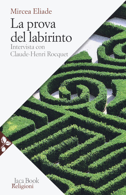 Cover of prova del labirinto. Intervista con Claude-Henri Rocquet