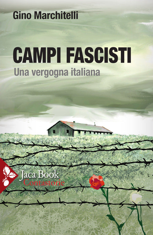 Cover of Campi fascisti. Una vergogna italiana