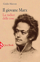Cover of giovane Marx. La radice delle cose