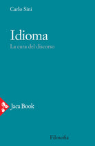 Cover of Idioma. La cura del discorso