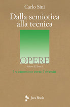 Cover of Dalla semiotica alla tecnica