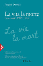 Cover of vita la morte. Seminario (1975-1976)