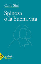 Cover of Spinoza o la buona vita