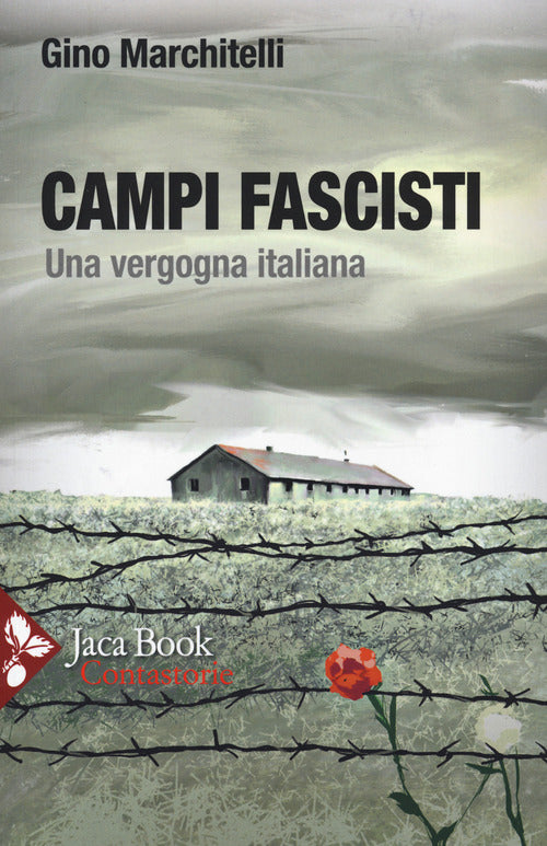 Cover of Campi fascisti. Una vergogna italiana