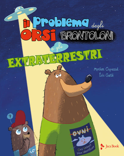 Cover of problema degli orsi brontoloni e gli extraterrestri