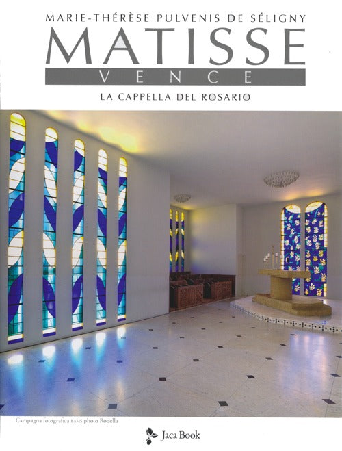 Cover of Matisse. Vence. La cappella del rosario