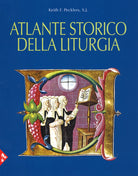 Cover of Atlante storico della liturgia